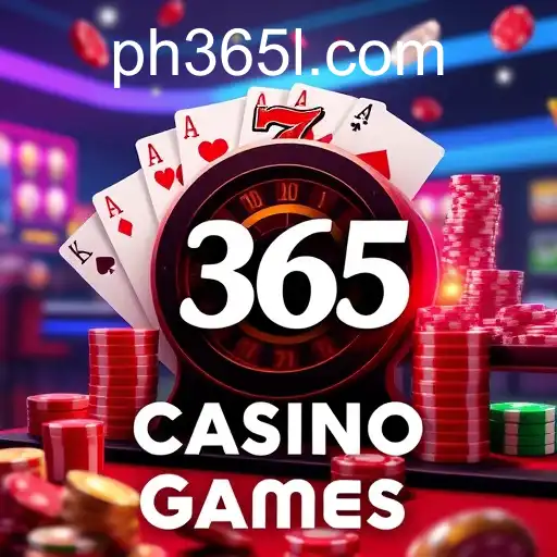 Exploring the World of Casino Games with Ph 365